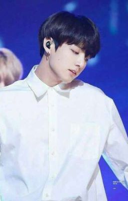 [ BTS-JungKook] Tình yêu giữa fan và idol !?