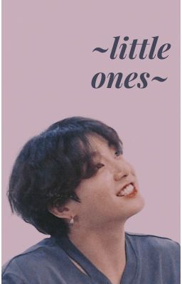 BTS ☆.｡.:* littles ☆.｡.:* oneshots !! (open, but slow requests)