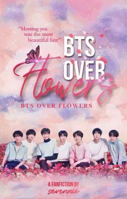 BTS Over Flowers