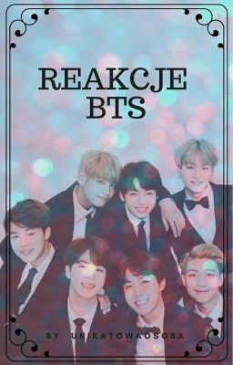 《 BTS Reakcje 》