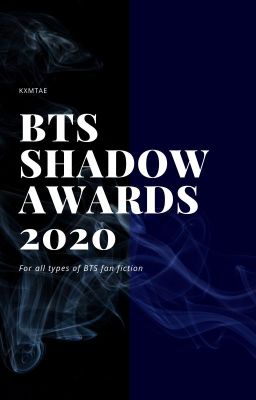 BTS Shadow Awards | 2020 {OPEN}