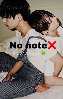 [BTS] [Vkook/Taekook] [Ngược] No note❌