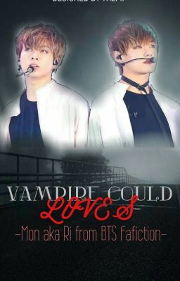 [ BTS - VKook] Vampire Could Love