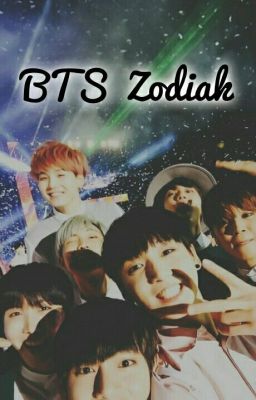 BTS Zodiak! :3