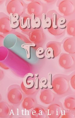 Bubble Tea Girl