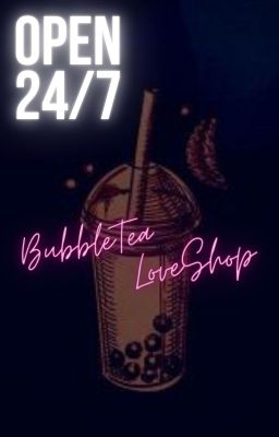 Bubble Tea Love Shop