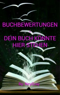 Buchbewertungen - Dein Buch könnte hier stehen! [Pausiert Bis 20.06.3017]