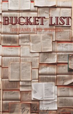 BUCKET LIST