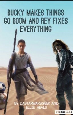 Bucky Makes Things Go Boom, and Rey Fixes Everything