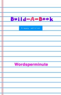 Build-A-Book (Crappy Edition)