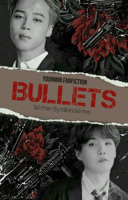 BULLETS||YoonMin 