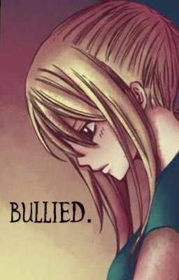 Bullied. (Nalu fanfiction)