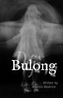 Bulong [One Shot - Completed]