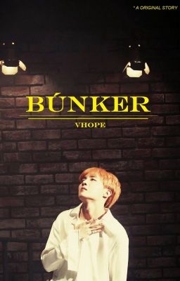 Búnker | vhope +18