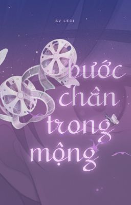 Bước Chân Trong Mộng