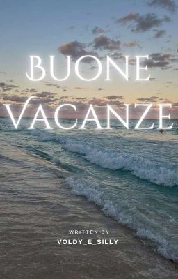 Buone Vacanze!