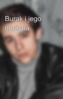 Burak i jego drużyna 