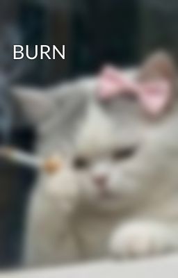 BURN