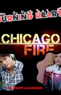 Burning Heart (Chicago fire) (Jimmy Borelli)