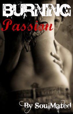 Burning Passion - A Mated Lovestory