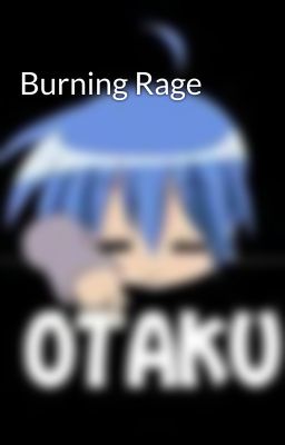 Burning Rage