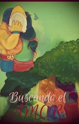 Buscando el AMOR...