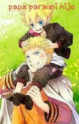 Buscando un papa para mi hijo-Naruto-