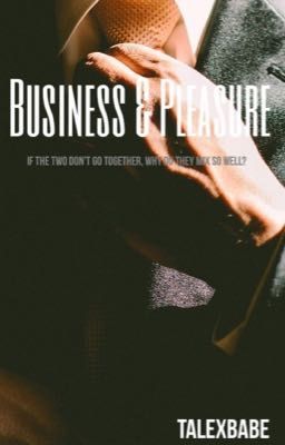 Business and Pleasure 