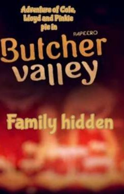 Butcher Adventure || ST They're Coming x Butcher Valley Crossover || 