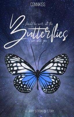 Butterflies || LS