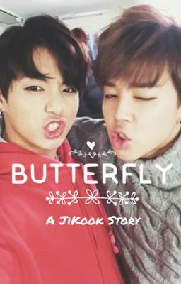 Butterfly-A JiKook Story