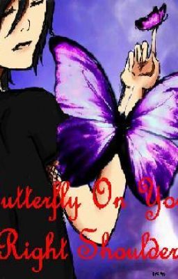 Butterfly On Your Right Shoulder. An Itachi Uchiha One-Shot.