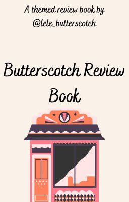 Butterscotch Review Book