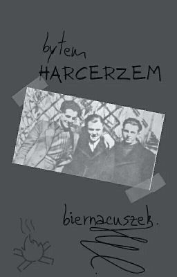 Byłem harcerzem || One - shot