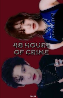 (C)48 Hours of Crime [WENYEOL]