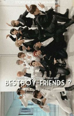 [C] Bestboy-friends ? : nct dream ft. stray kids