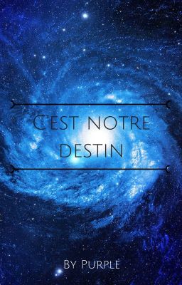 C'est notre destin