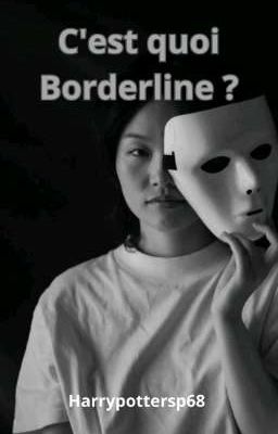 C'est quoi Borderline ?