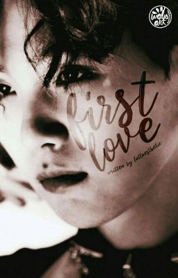 [C] First Love + myg