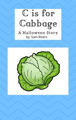 C is for Cabbage