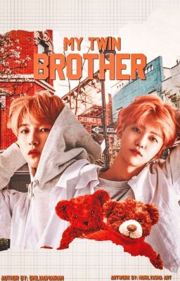 [C] My Twins Brother : njm & hrj ft. jjh