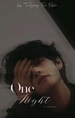 { C } One Night {KTH}