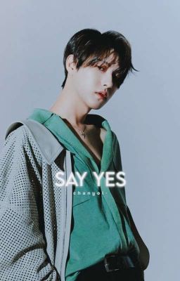 [C] Say Yes | HRJ