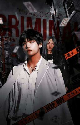 [C] 𝕮𝖗𝖎𝖒𝖎𝖓𝖆𝖑 ⏩ 김태형