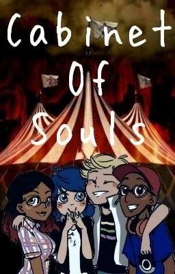 Cabinet of Souls: A Miraculous Ladybug AU