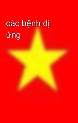 các bệnh dị ứng