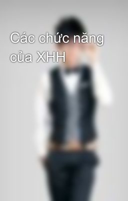 Các chức năng của XHH