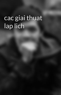 cac giai thuat lap lich