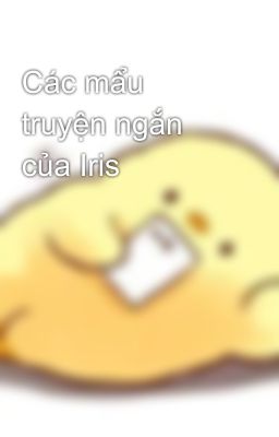 Các mẩu truyện ngắn của Iris