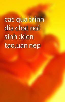 cac qua trinh dia chat noi sinh :kien tao,uan nep